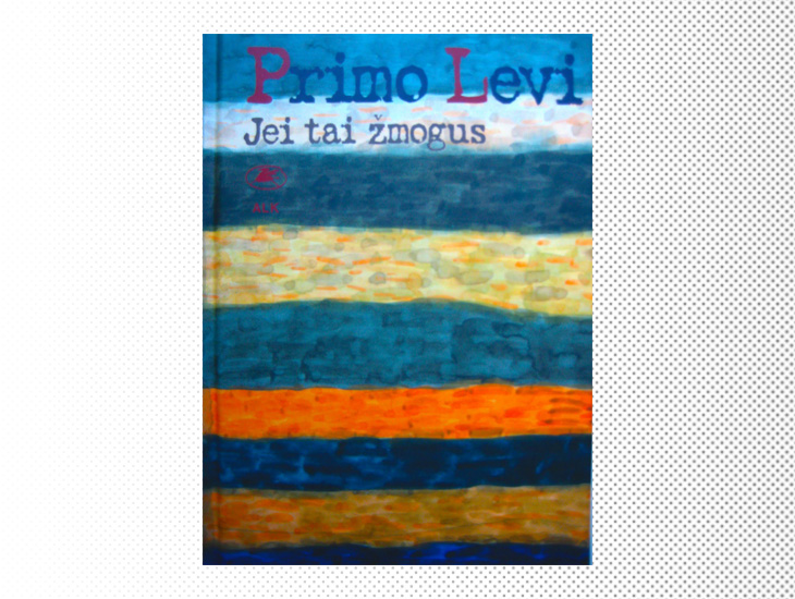 Edizione in lituano di Se questo è un uomo (2003)