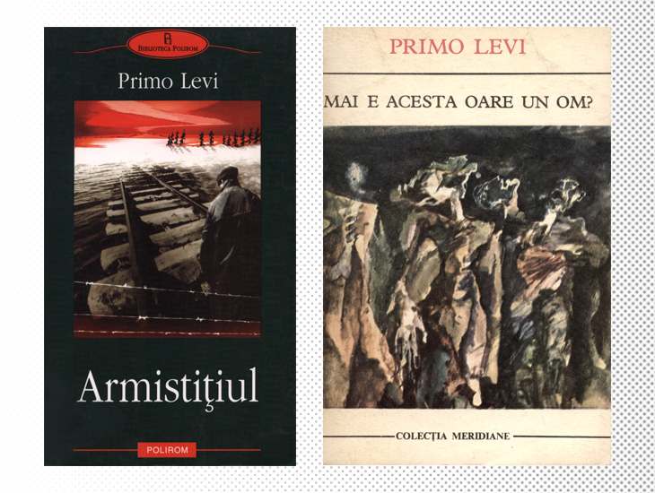 Edizioni in rumeno de La tregua (2004) e di Se questo è un uomo