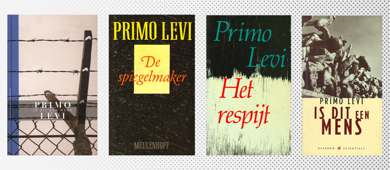 Edizioni in olandese di Se questo è un uomo (2007), racconti (1985), La tregua (1988), Se questo è un uomo (1999)