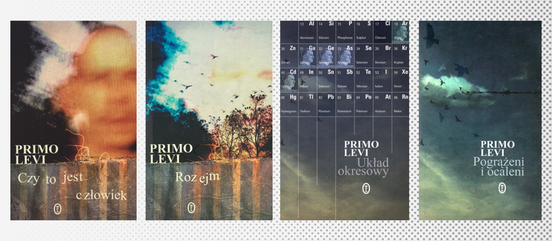 Edizioni in polacco di Se questo è un uomo (2008), La tregua (2009), Il sistema periodico (2011) e I sommersi e i salvati (2007)