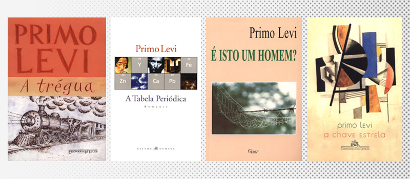 Edizioni brasiliane de La tregua (2010), Il sistema periodico (1994), Se questo è un uomo (1987) e La chiave a stella (2009)