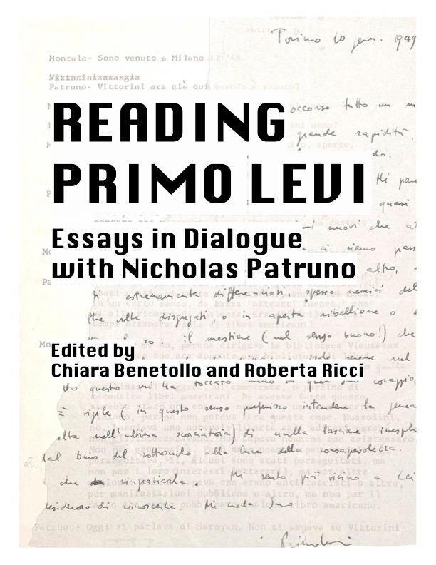 Reading Primo Levi: Essays in Dialogue with Nicholas Patruno
