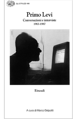 Conversazioni e interviste Conversazioni e interviste 1963-1987, a cura di Marco Belpoliti, Einaudi, Gli struzzi, 1997