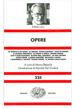 Opere, a cura di Marco Belpoliti, Einaudi, Nuova universale Einaudi, 1997 Opere, a cura di Marco Belpoliti, Einaudi, Nuova universale Einaudi, 1997