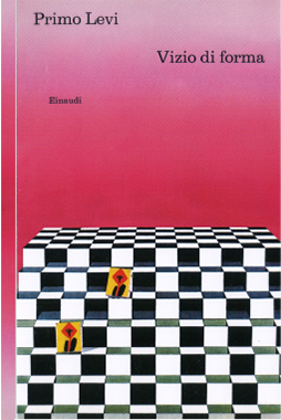 Vizio di forma, Einaudi, I coralli, 1971 Vizio di forma, Einaudi, I coralli, 1971