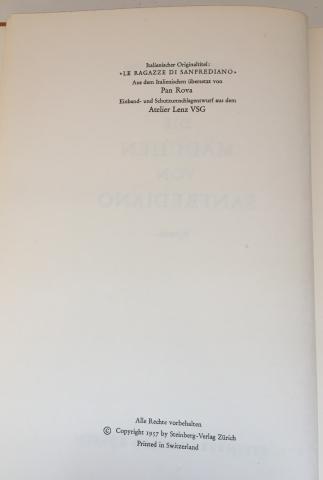 Colophon - Vasco Pratolini, Die Mädchen von San Frediano, Steinberg-Verlag, Zürich, 1957, tradotto dall’italiano da Pan Rova.