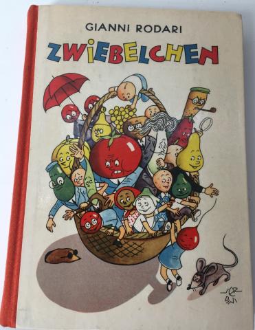 Copertina - Gianni Rodari, Zwiebelchen. Ein Roman, illustrazioni di Raul Verdini, Der Kinderbuchverlag, Berlin, 1956, tradotto dall’italiano da Pan Rova.