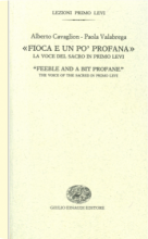 «Fioca e un po' profana». La voce del sacro in Primo Levi