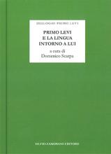 Primo Levi e la lingua intorno a lui 